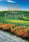 Even Roses Have Thorns - Book