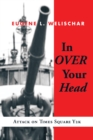 In over Your Head : Attack on Times Square Y2k - eBook