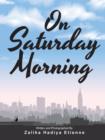 On Saturday Morning - Book