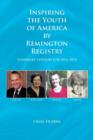 Inspiring the Youth of America by Remington Registry : Visionary Edition for 2014-2015 - Book