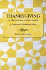 Thanksgiving : As Close to Grace as I Dare Venture: A Collection of Incidental Verse - Book