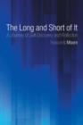 The Long and Short of It : A Journey of Self Discovery and Reflection - Book