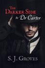 The Darker Side to Dr Carter - eBook