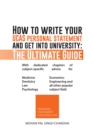How to Write Your Ucas Personal Statement and Get into University: the Ultimate Guide - eBook