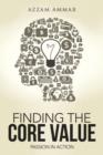 Finding the Core Value : Passion in Action - Book