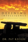 Defining Intelligence : In an Educational Context - eBook