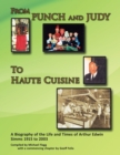 'From Punch and Judy to Haute Cuisine'- a Biography on the Life and Times of Arthur Edwin Simms 1915-2003 - eBook