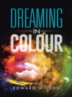 Dreaming in Colour - eBook