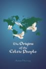 The Origins of the Celtic People - Book