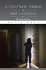 A Constant Feeling of Not Knowing - eBook