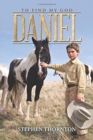 Daniel : To Find My God - Book