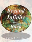 Beyond Infinity and Back - eBook
