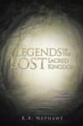 Legends of the Lost Sacred Kingdom - Book