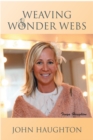Weaving Wonder Webs - eBook