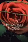 A Rose Amongst Thorns - eBook