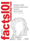 Studyguide for Health Psychology : Biopsychosocial Interactions by Sarafino, Edward P., ISBN 9781118425206 - Book