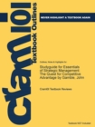Studyguide for Essentials of Strategic Management : The Quest for Competitive Advantage by Gamble, John, ISBN 9780071318129 - Book