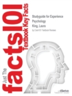 Studyguide for Experience Psychology by King, Laura, ISBN 9781259143687 - Book