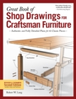 Great Book of Shop Drawings for Craftsman Furniture, Second Edition - Book