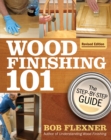 Wood Finishing 101, Revised Edition - Book