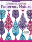 Creative Coloring Patterns of Nature : Art Activity Pages to Relax and Enjoy! - Book