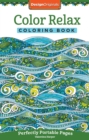 Color Relax Coloring Book : Perfectly Portable Pages - Book