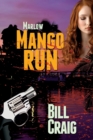 Marlow : Mango Run - Book