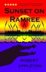 Sunset on Ramree : History's Deadliest Crocodile Attack - Book