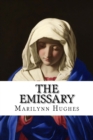 The Emissary : An Out-of-Body Travel Book - Book