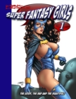 Kirk Lindo's Super Fantasy Girls #1 - Book