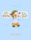 Ca rentre, ca sort ! Da rein, da raus! : Un livre d'images pour les enfants (Edition bilingue francais-allemand) - Book
