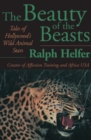 The Beauty of the Beasts : Tales of Hollywood's Wild Animal Stars - eBook