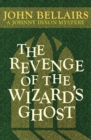 The Revenge of the Wizard's Ghost - eBook
