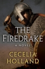 The Firedrake : A Novel - eBook