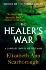 The Healer's War : A Fantasy Novel of Vietnam - Book