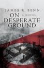 On Desperate Ground - Book