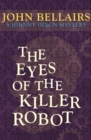 The Eyes of the Killer Robot - Book