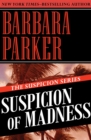 Suspicion of Madness - Book