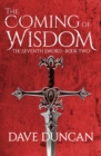 The Coming of Wisdom - Book