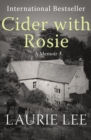 Cider with Rosie : A Memoir - eBook
