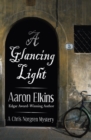 A Glancing Light - Book