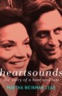 Heartsounds : The Story of a Love and Loss - Book