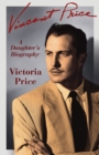 Vincent Price : A Daughter's Biography - Book