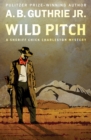 Wild Pitch - eBook