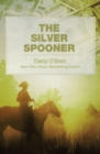 The Silver Spooner : A Novel - eBook