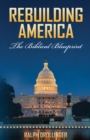 Rebuilding America : The Biblical Blueprint - Book