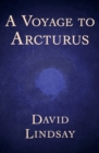 A Voyage to Arcturus - eBook