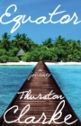 Equator : A Journey - eBook
