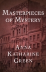 Masterpieces of Mystery - eBook