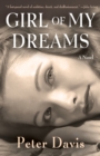 Girl of My Dreams : A Novel - Book